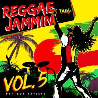 Reggae Jammin Vol. 5