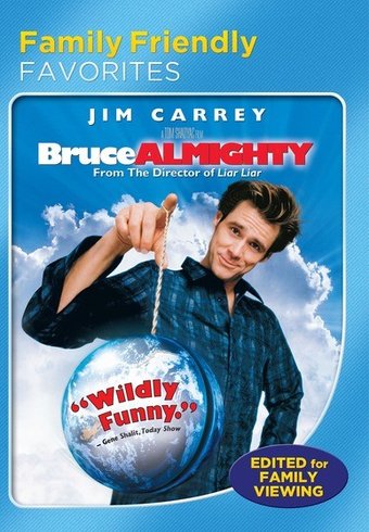 Bruce Almighty (Family Friendly Version)