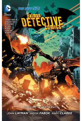 Batman: Detective Comics 4: The Wrath