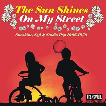 The Sun Shines On My Street: Sunshine, Soft &