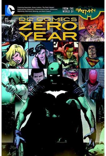 DC Comics: Zero Year
