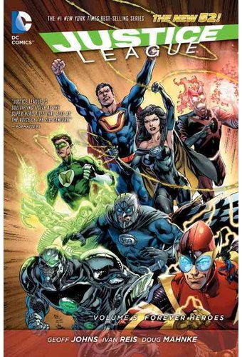 Justice League 5: Forever Heroes