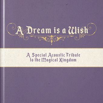 Dream Is A Wish (Special Acoustic Tribute) / Var