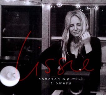 Covered Up with Flowers [EP] [Digipak]