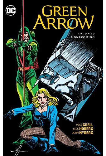 Green Arrow 7: Homecoming