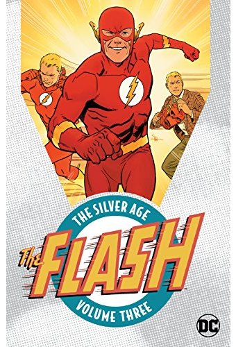 The Flash: The Silver Age, Volume 3