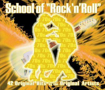 School of Rock & Roll - The 70s (2-CD)
