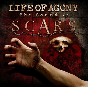 Life Of Agony: The Sound Of Scars-Ltd to 500 pcs