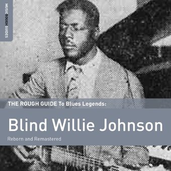 The Rough Guide to Blind Willie Johnson (2-CD)