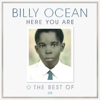 Here You Are: The Best of Billy Ocean (2-CD)