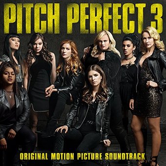 Pitch Perfect 3 (Ost)