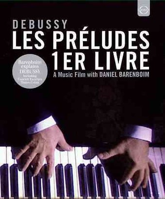 Debussy: Les Préludes 1er Livre - A Music Film