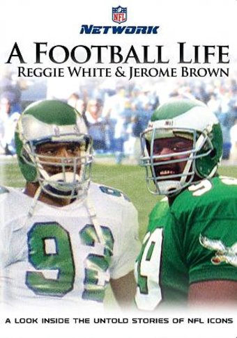 Football - NFL: A Football Life: Reggie White /