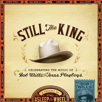 Still The King: Celebrating The Music Of Bob Wills
