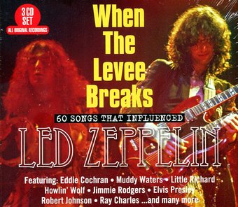 When the Levee Breaks: 60 Songs That Influenced