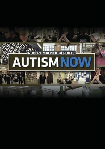 Robert MacNeil Reports: Autism Now (2-Disc)