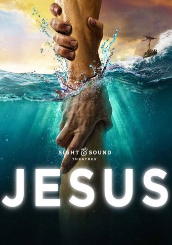 Jesus (Sight & Sound Theatres)