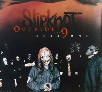 Slipknot: Outside The Year 9 One