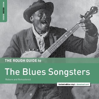 The Rough Guide To The Blues Songsters: Reborn
