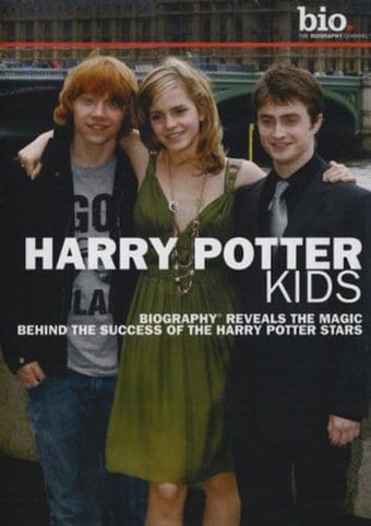 A&E Biography: Harry Potter Kids