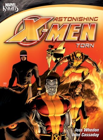 Marvel Knights - Astonishing X-Men: Torn