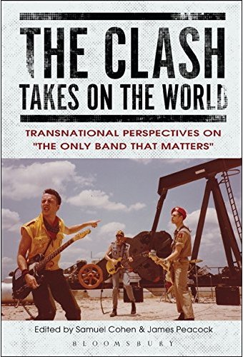 The Clash Takes on the World: Transnational