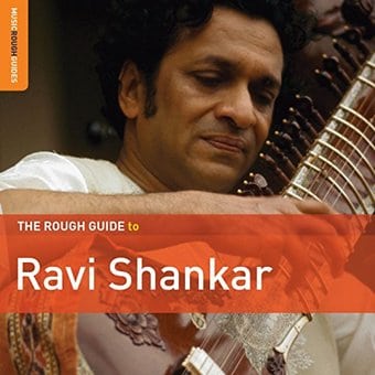 The Rough Guide to Ravi Shankar