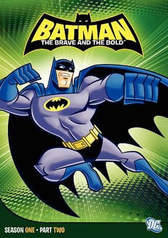 Batman: Brave and the Bold - Season 1, Part 2