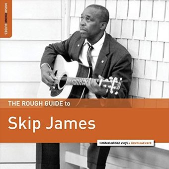 The Rough Guide to Skip James *