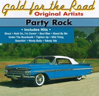 Party Rock: Gold for the Road