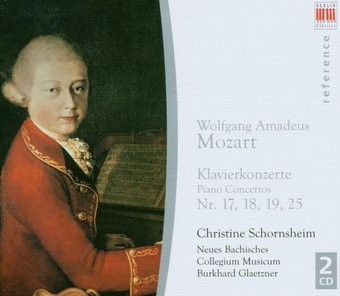 Mozart: Klavierkonzerte Nr. 17, 18, 19 & 25