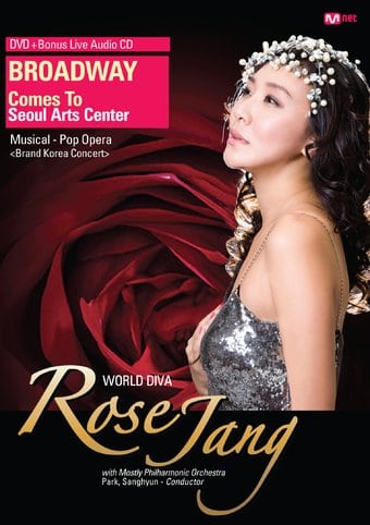 Jang, Rose - Broadway Comes To Seoul Arts Center