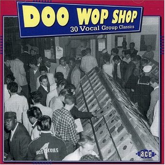 Doo Wop Shop [Ace]