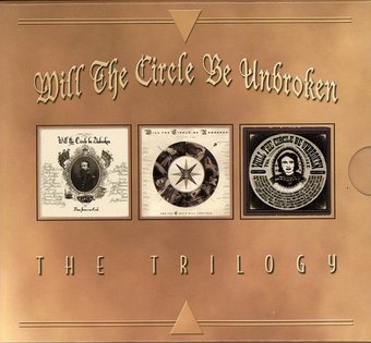 Will the Circle Be Unbroken: The Trilogy [Box