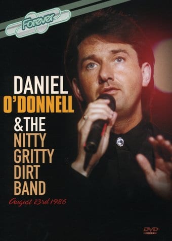 Daniel O'Donnell & the Nitty Gritty Dirt Band -