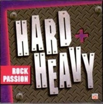 Hard & Heavy: Rock Passion