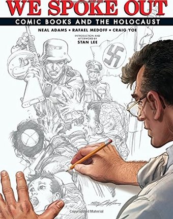 We Spoke Out: Comic Books and the Holocaust