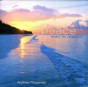 Peace: Music for Relaxation