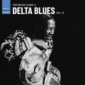 Rough Guide To Delta Blues 2 / Various