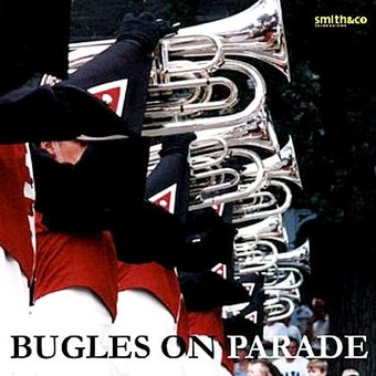 Marching on Parade & Bugles on Parade