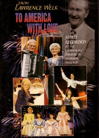 Lawrence Welk Show - To America With Love