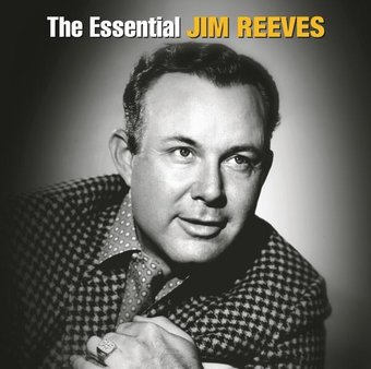 The Essential Jim Reeves [RCA Nashville / Legacy]
