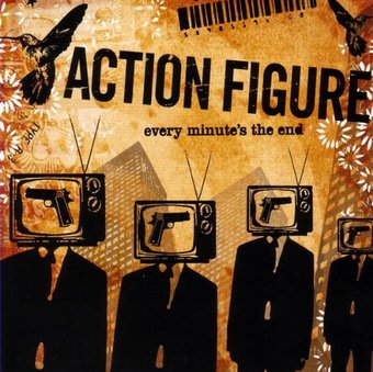 Action Figure: Every Minutes the End