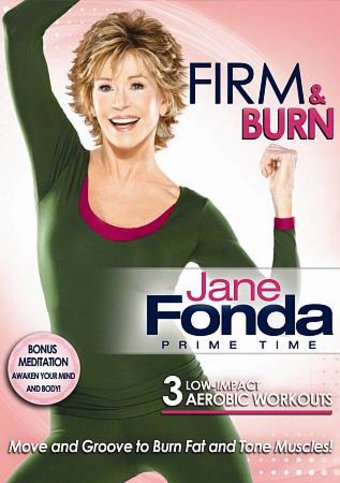 Jane Fonda - Firm & Burn: 3 Low-Impact Aerobic