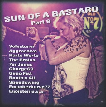 Sun Of A Bastard Part 9