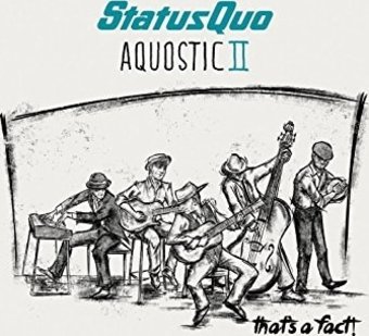 Aquostic II - That's a Fact [Deluxe Edition]