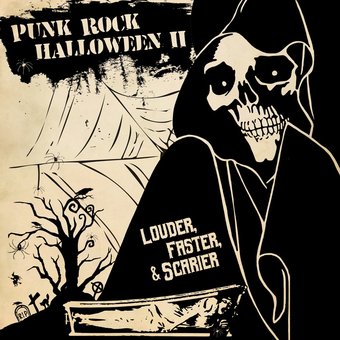 Punk Rock Halloween II: Louder, Faster & Scarier