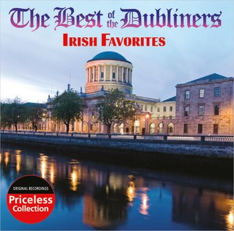 The Best Of The Dubliners - Irish Favorites