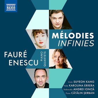 Melodies Infinies - Piano Quartets