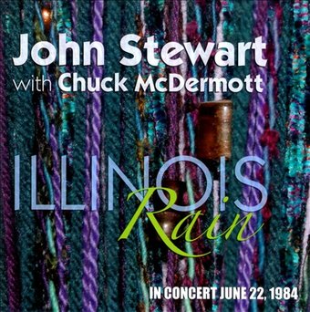 Illinois Rain: In Concert June 22, 1984 (2-CD)